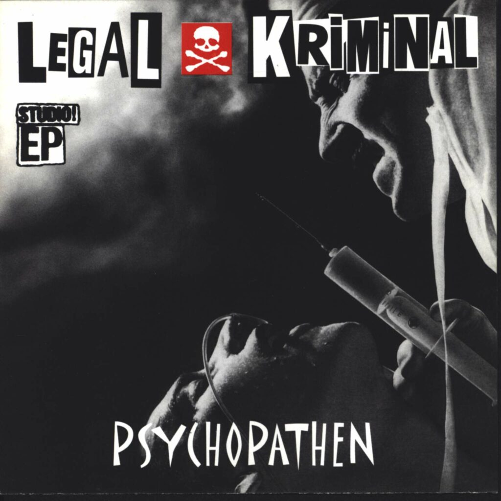 Legal Kriminal: Psychopathen, 7" Single (Vinyl)