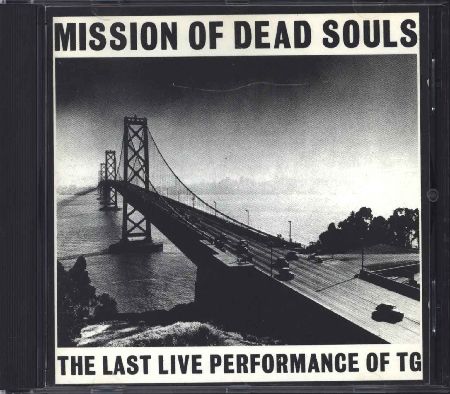 Throbbing Gristle: Mission Of Dead Souls, 1×CD