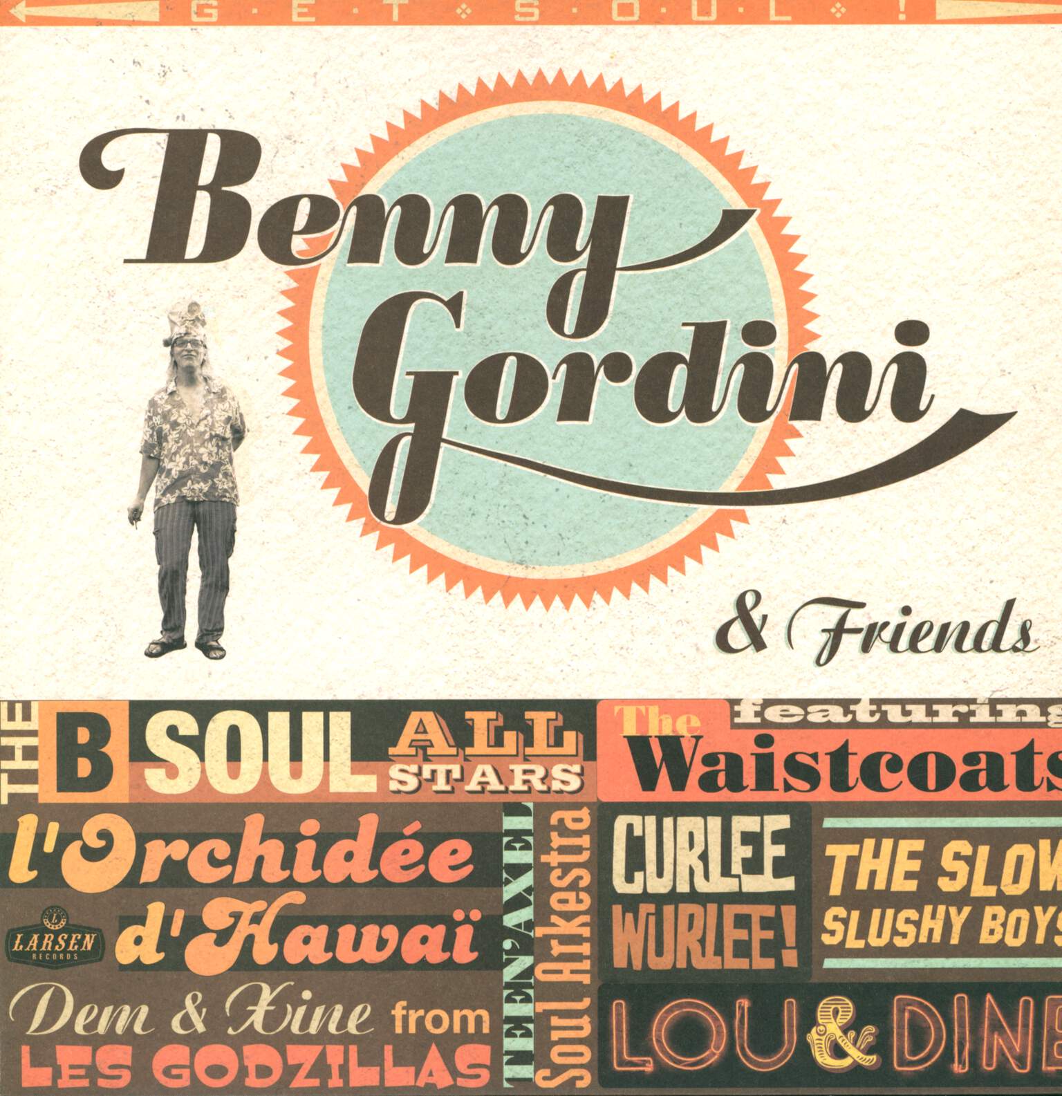 Benny Gordini: And friends Get Soul!, 1×LP (Vinyl)