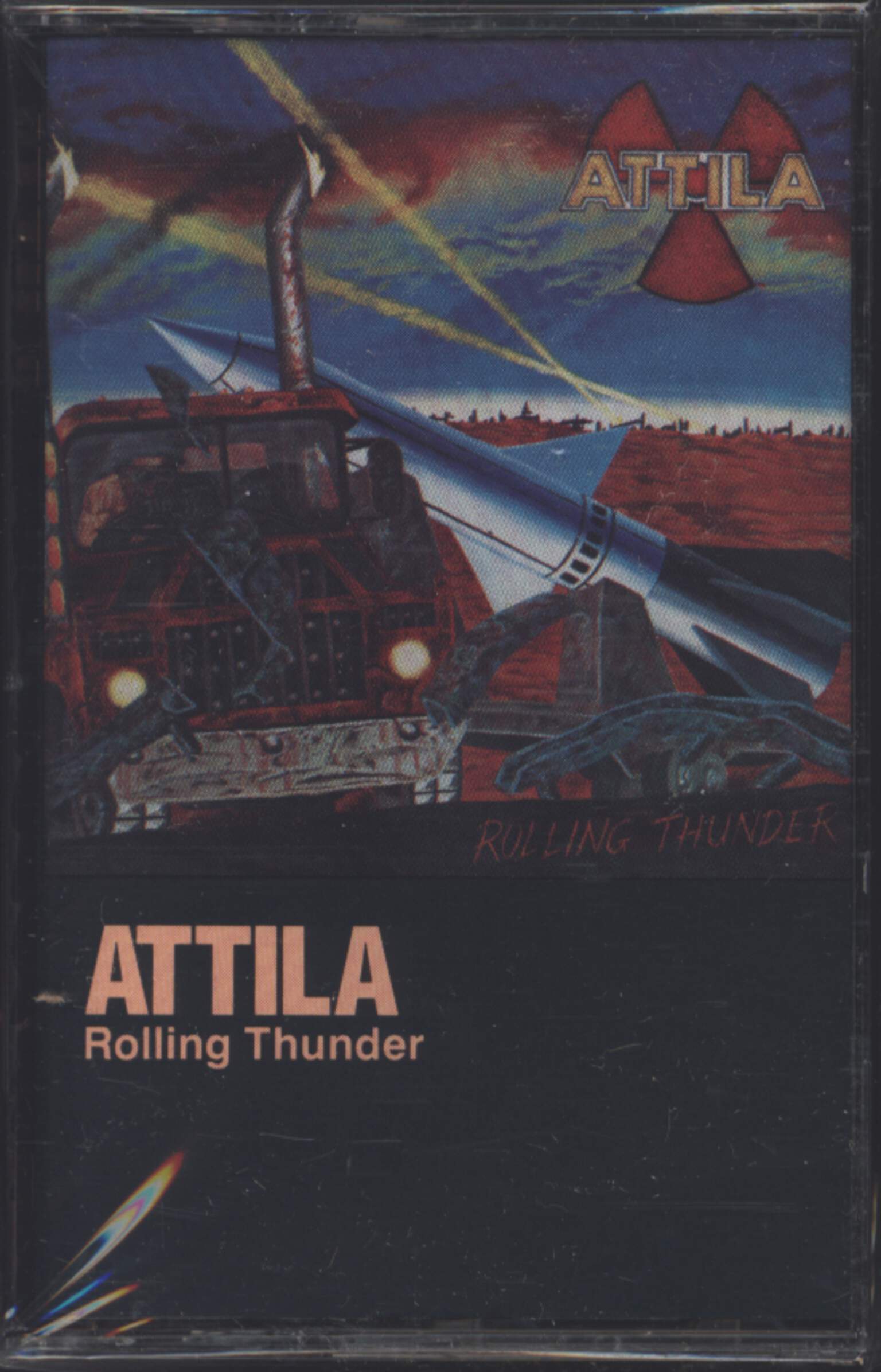 Attila: Rolling Thunder, 1×Tape