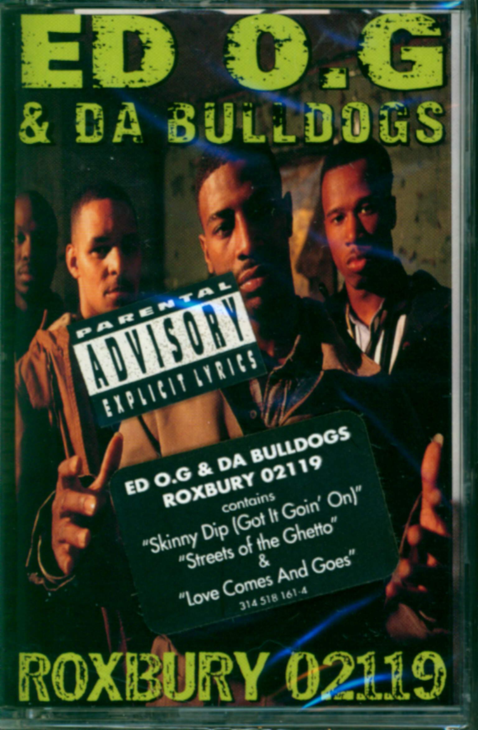 Ed O.G & Da Bulldogs: Roxbury 02119, 1×Tape