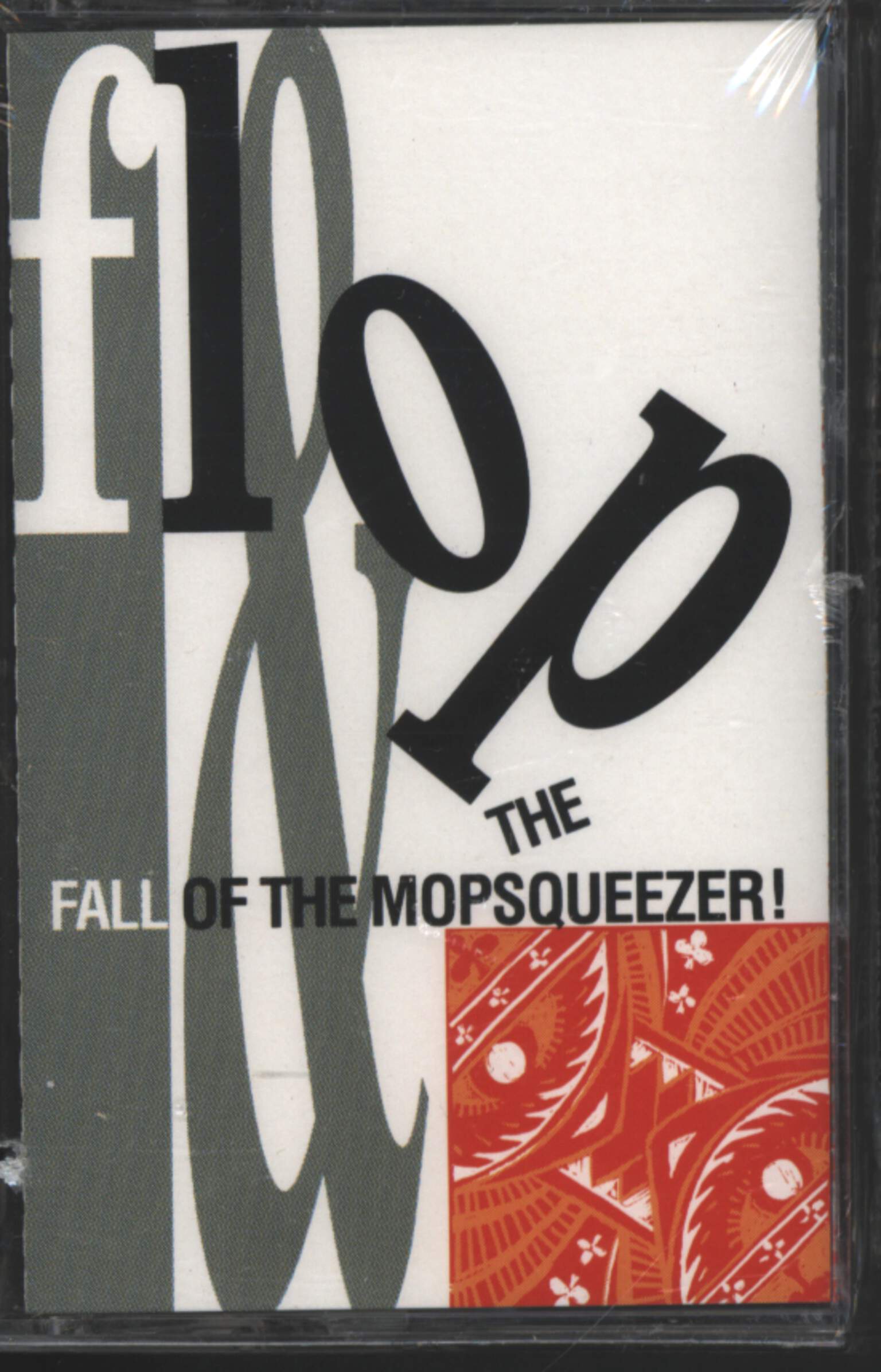 Flop: Flop & The Fall Of The Mopsqueezer, 1×Tape