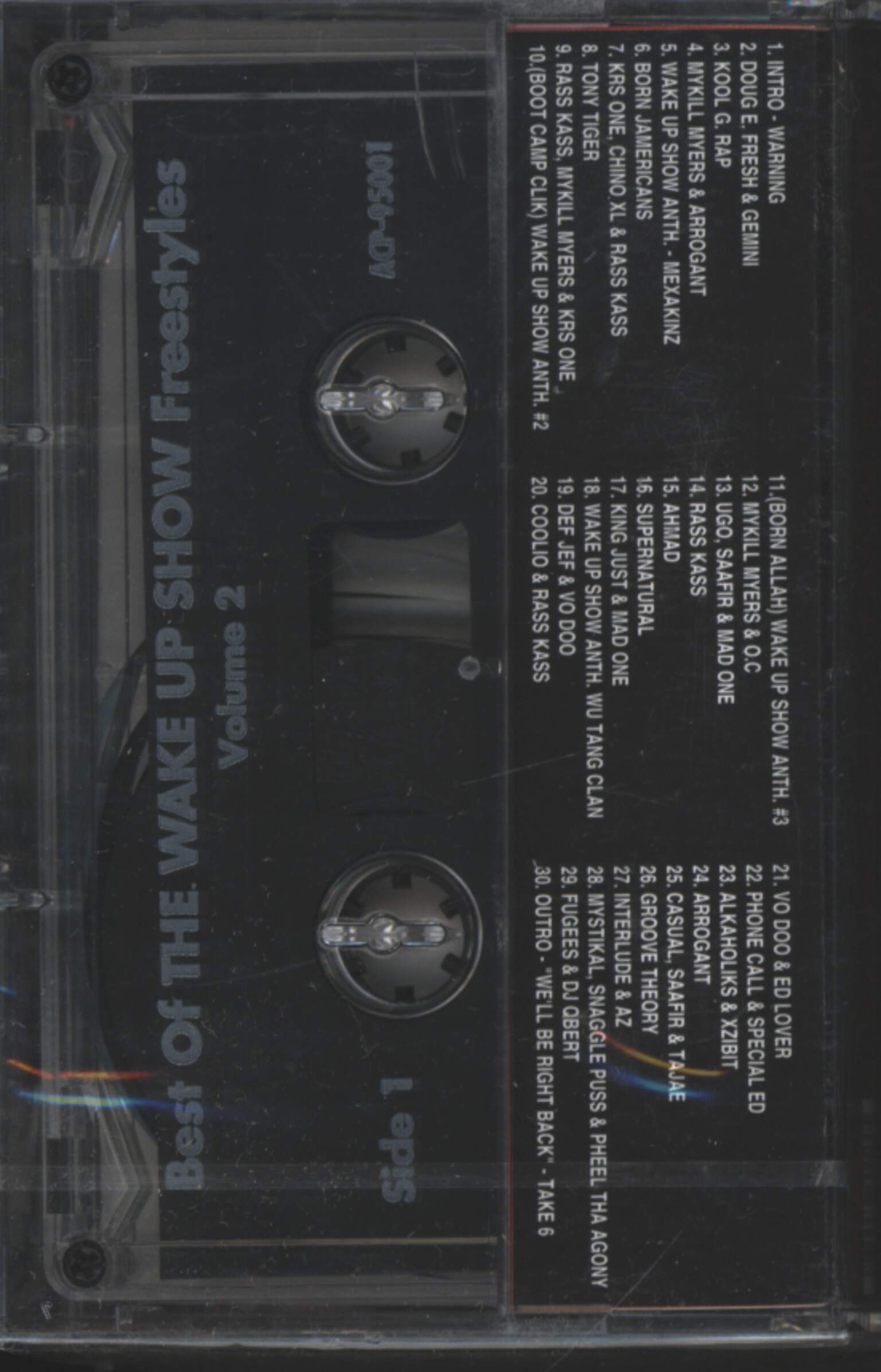 Sway & King Tech: Wake Up Show Freestyles Vol. 2, 1×Tape
