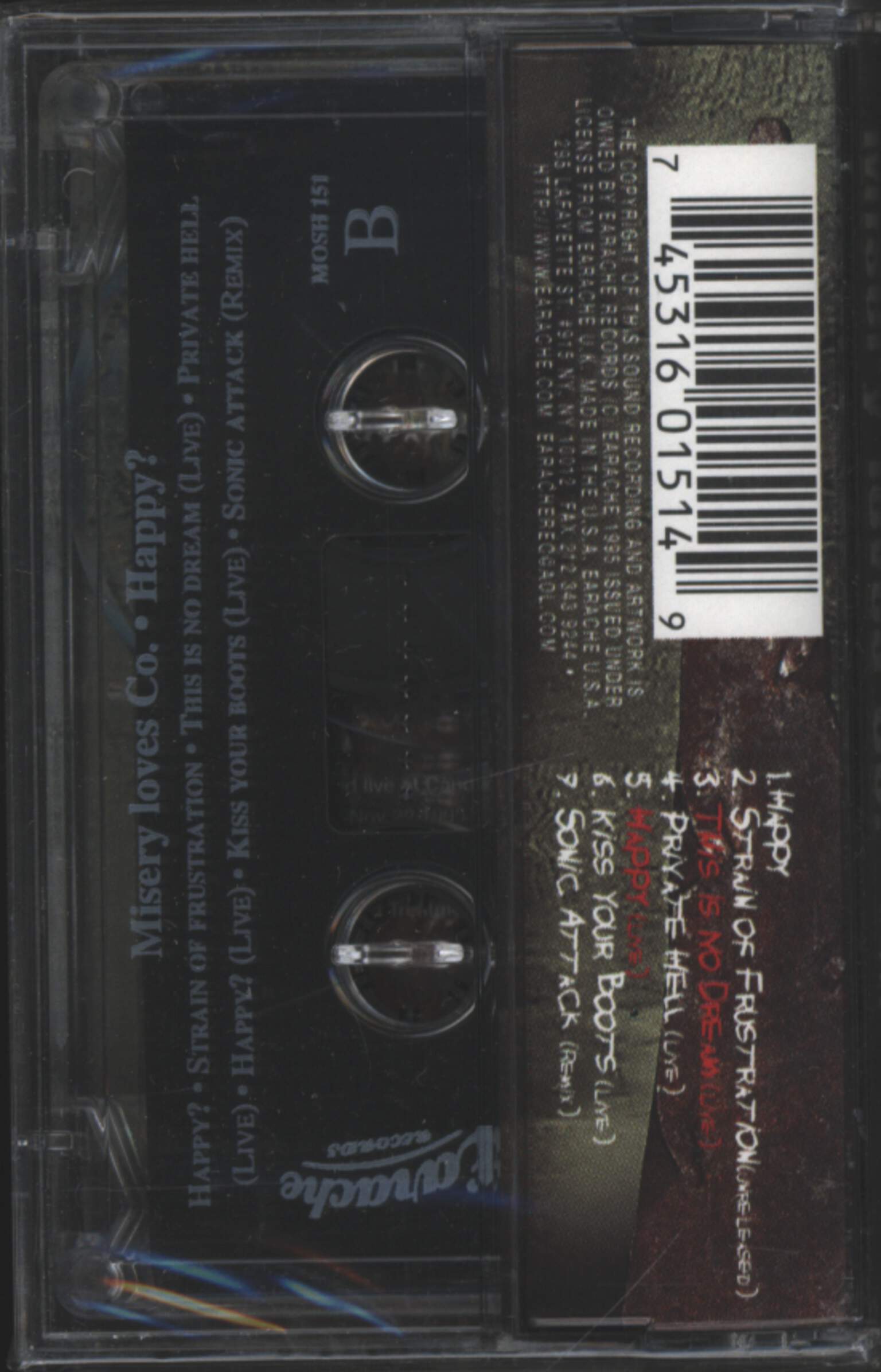 Misery Loves Co.: Happy?, 1×Tape