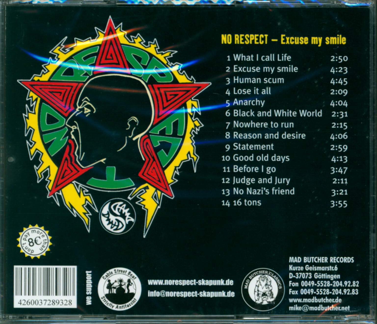 No Respect: Excuse My Smile, 1×CD