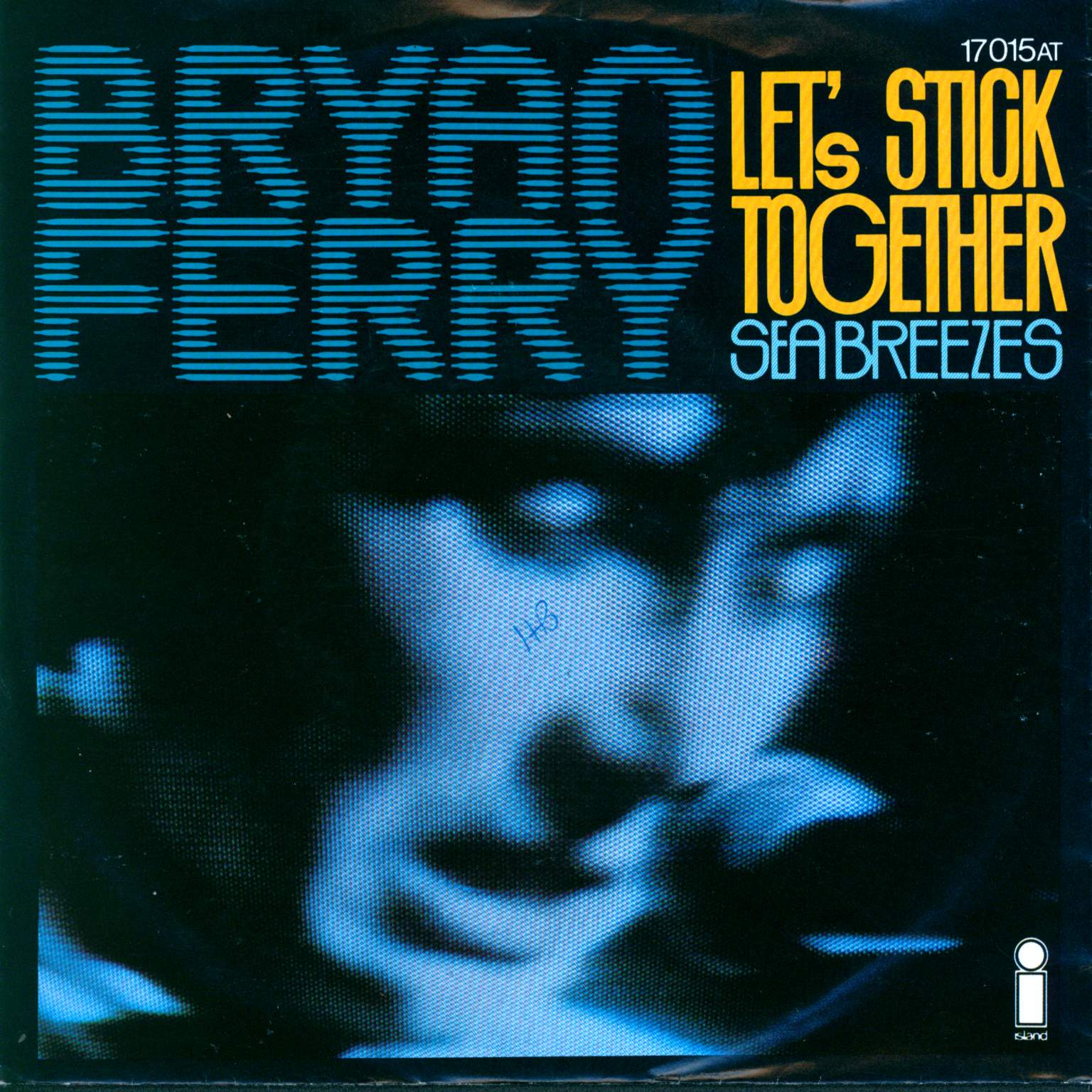 Bryan Ferry: Let's Stick Together, 1×7" Single (Vinyl)