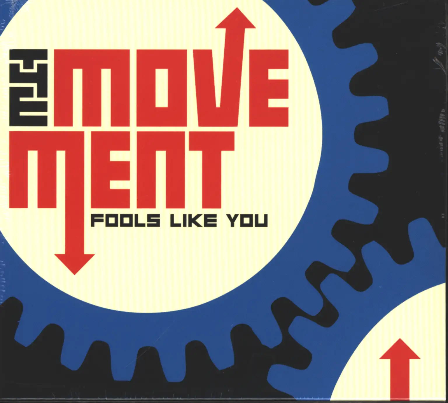 The Movement: Fools Like You, 1×CD
