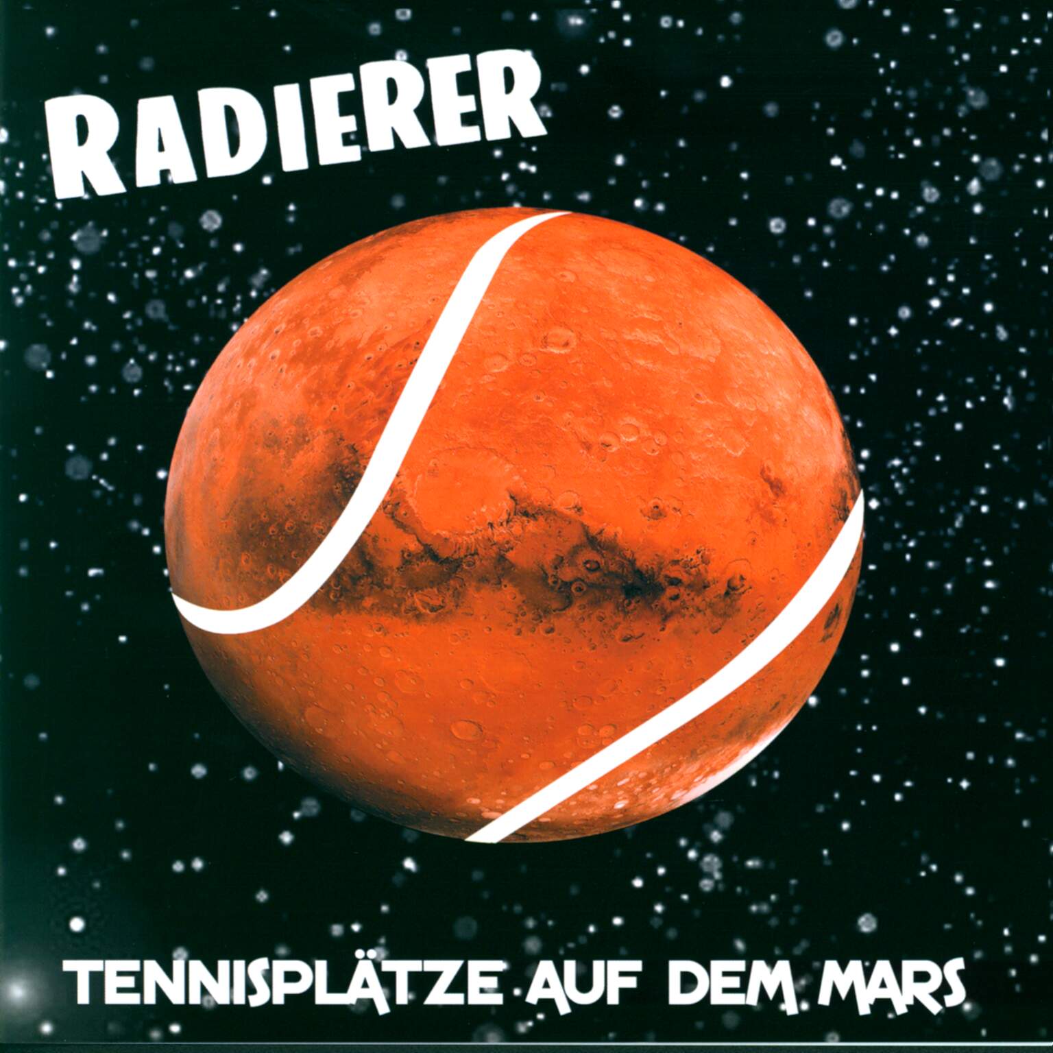 Die Radierer: Tennisplätze Auf Dem Mars, 1×7" Single (Vinyl)