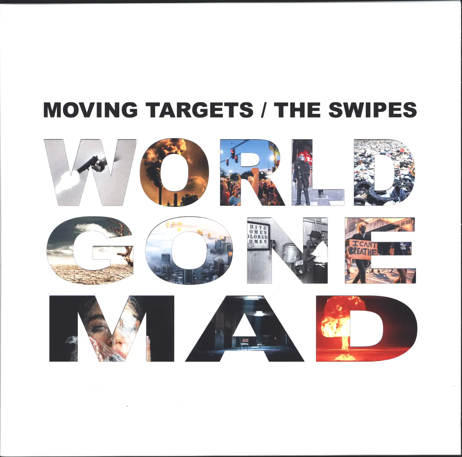 Moving Targets: World Gone Mad, 1×10" Vinyl EP, 1×Mini CD