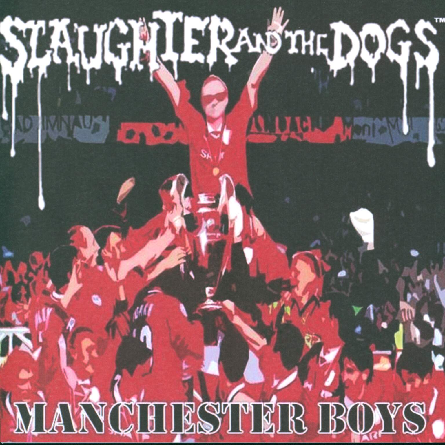 Slaughter And The Dogs: Manchester Boys / Where Have All The Boot Boys Gone, 1×7" Single (Vinyl)