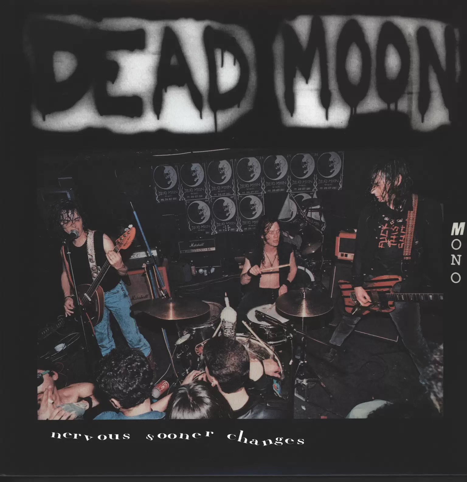 Dead Moon: Nervous Sooner Changes, 1×LP (Vinyl)