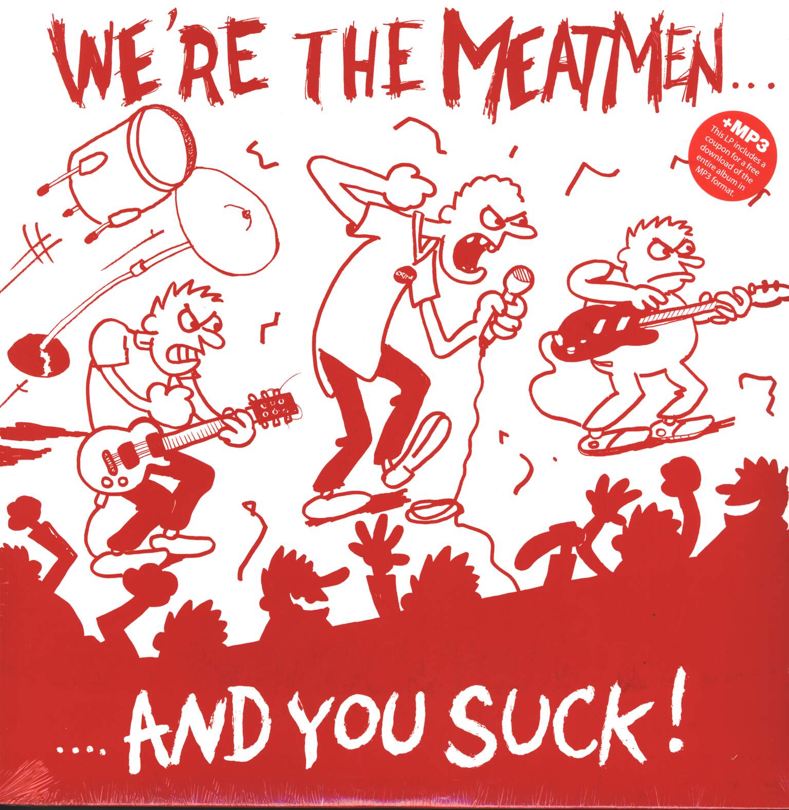 Meatmen: We're The Meatmen And You Suck, 1×LP (Vinyl)