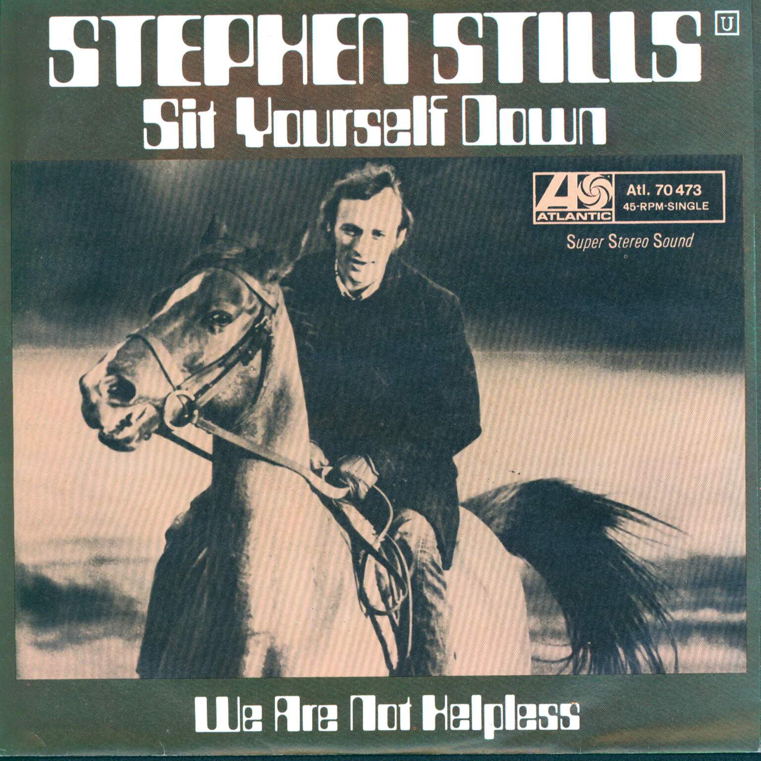 Stephen Stills: Sit Yourself Down, 1×7" Single (Vinyl)
