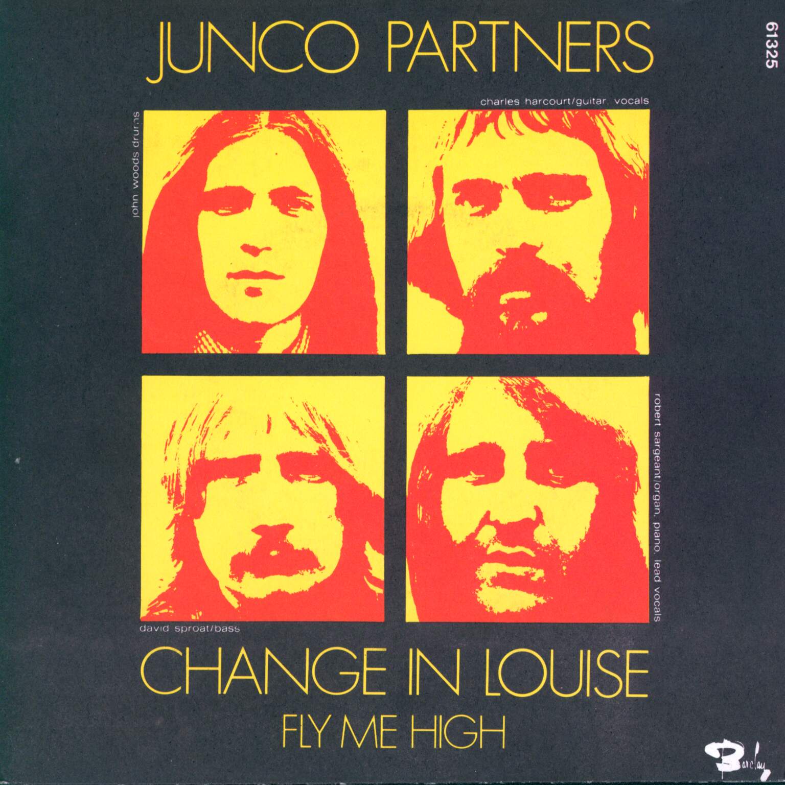 Junco Partners: Change In Louise / Fly Me High, 1×7" Single (Vinyl)