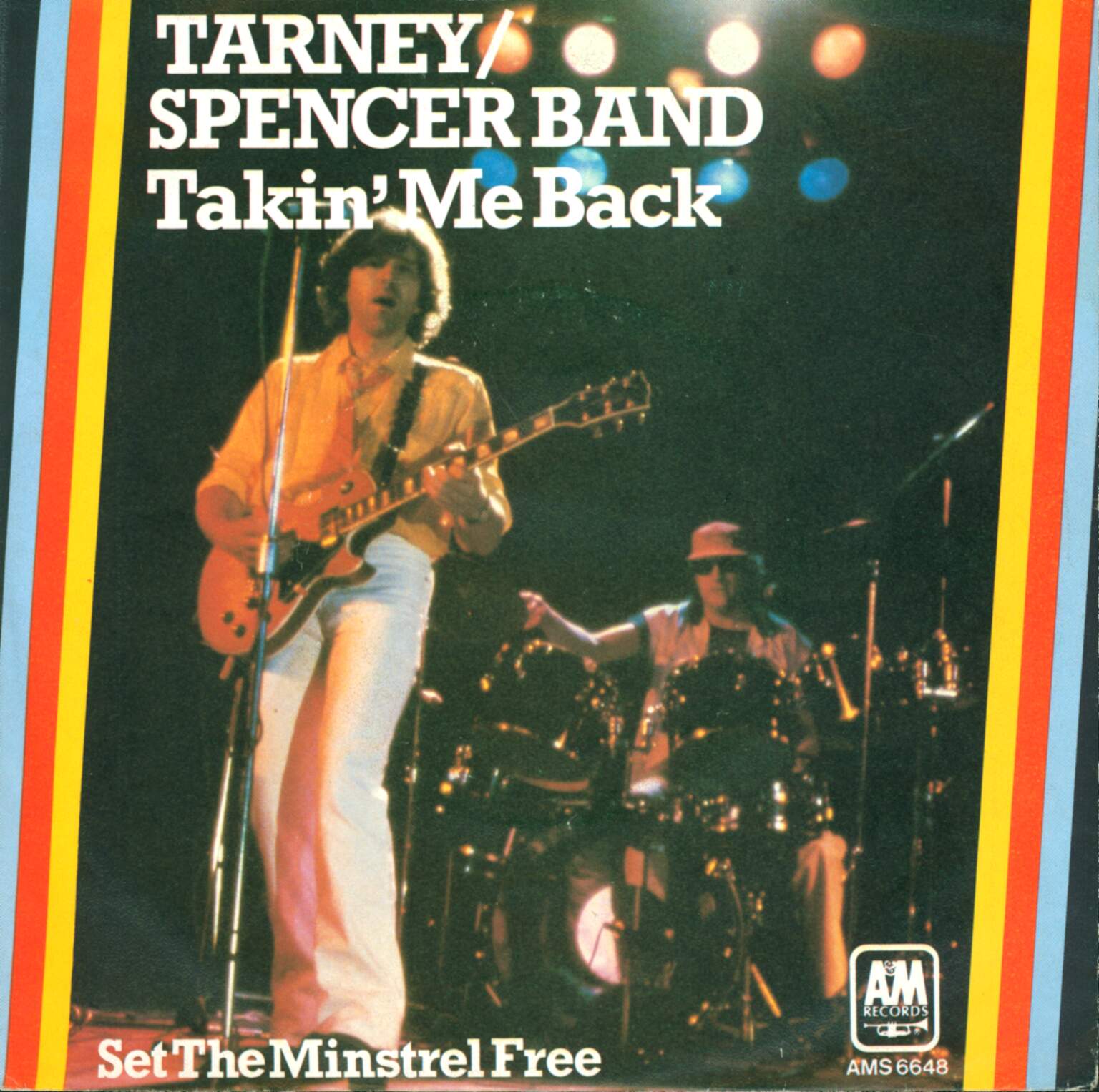 The Tarney/Spencer Band: Takin' Me Back, 1×7" Single (Vinyl)