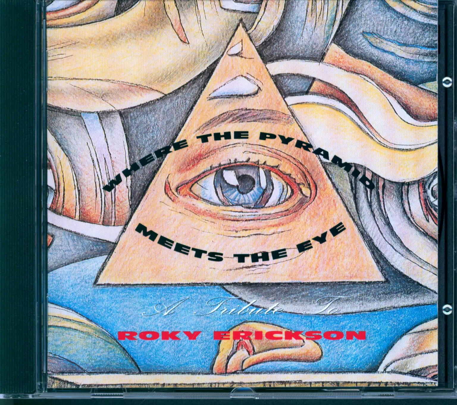 Various: Where The Pyramid Meets The Eye - A Tribute To Roky Erickson, 1×CD