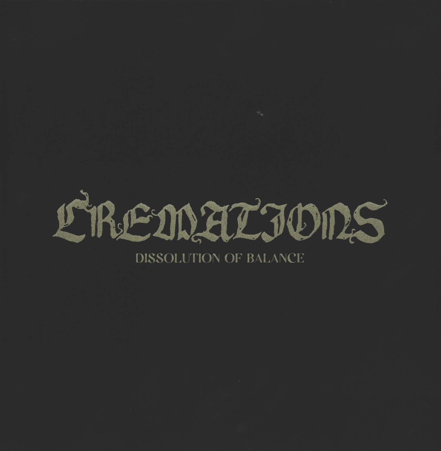 Cremations: Dissolution Of Balance, 1×LP (Vinyl)