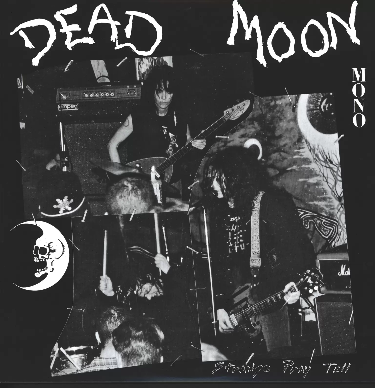Dead Moon: Strange Pray Tell, 1×LP (Vinyl)