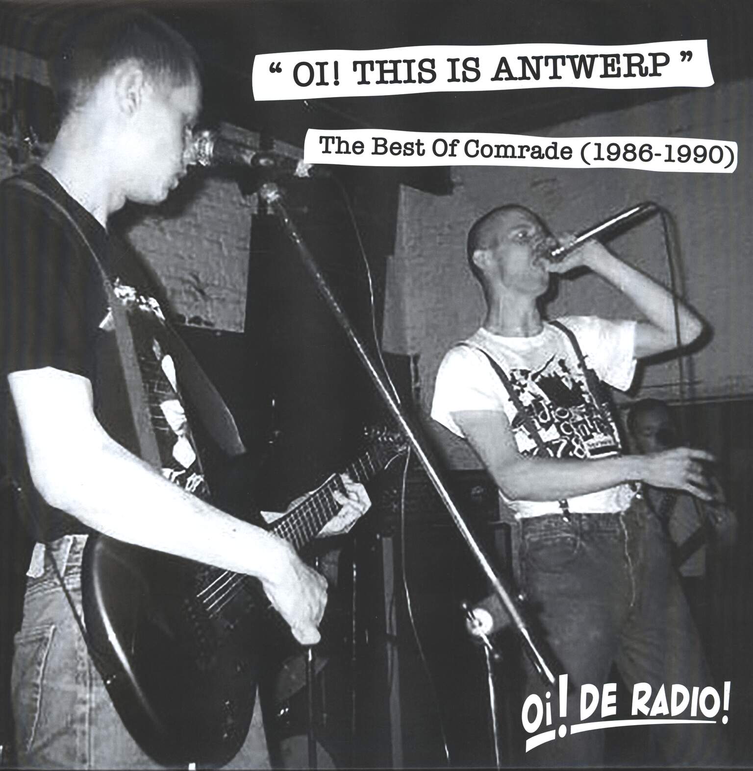 Comrade: Oi! This Is Antwerp (The Best Of Comrade 1986-1990), 1×LP (Vinyl)