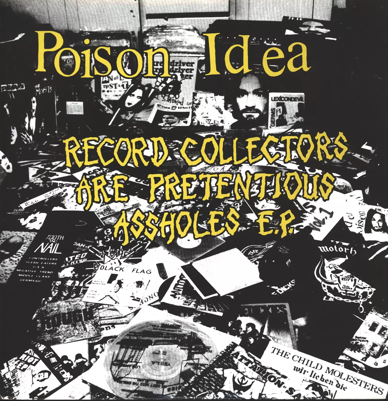 Poison Idea: Record Collectors Are Pretentious Assholes, 1×LP (Vinyl)