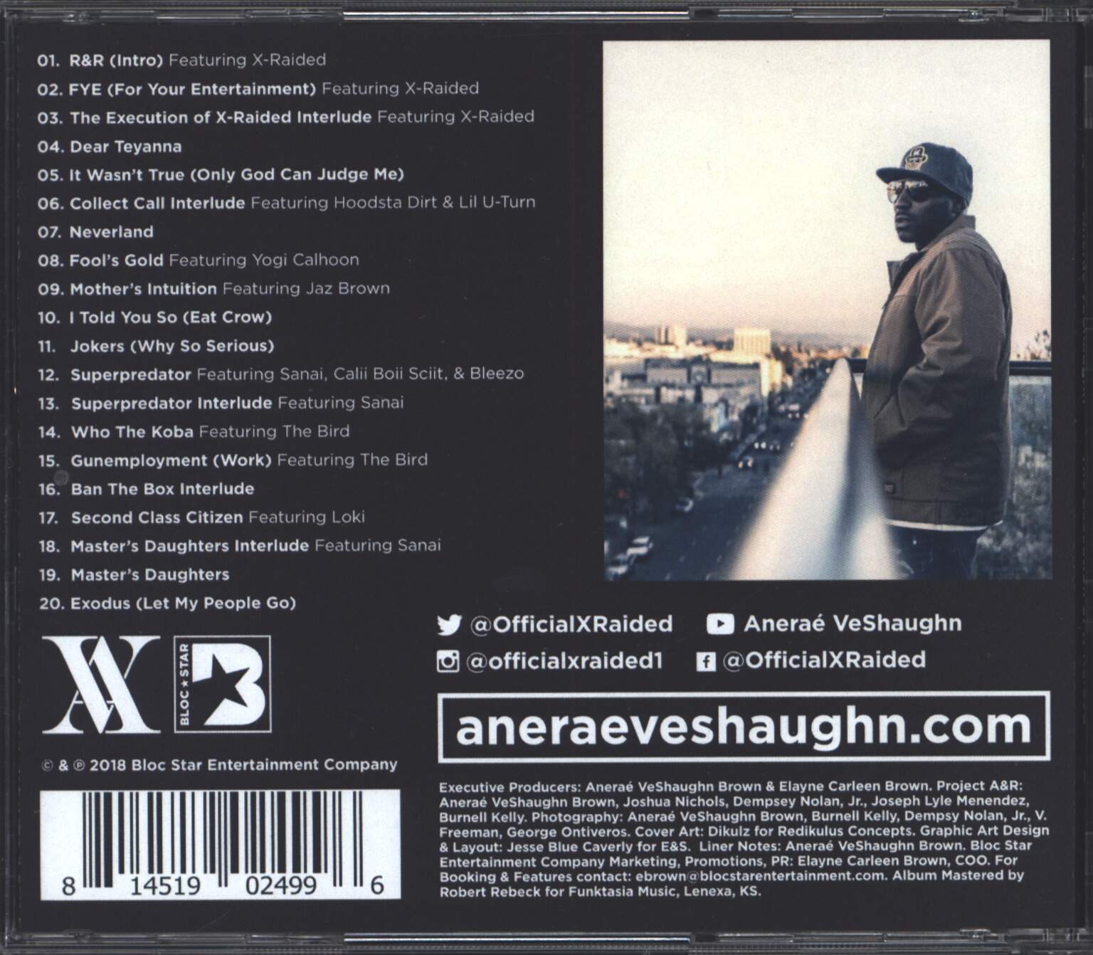 Aneraé VeShaughn: The Execution Of X-Raided, 1×CD