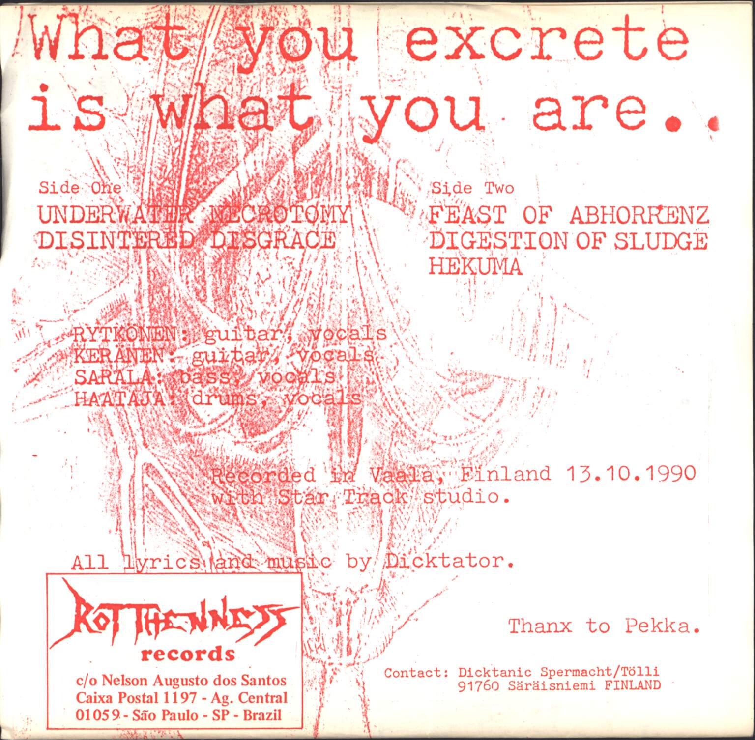 Dicktator: What You Excrete Is What You Are, 1×7" Single (Vinyl)