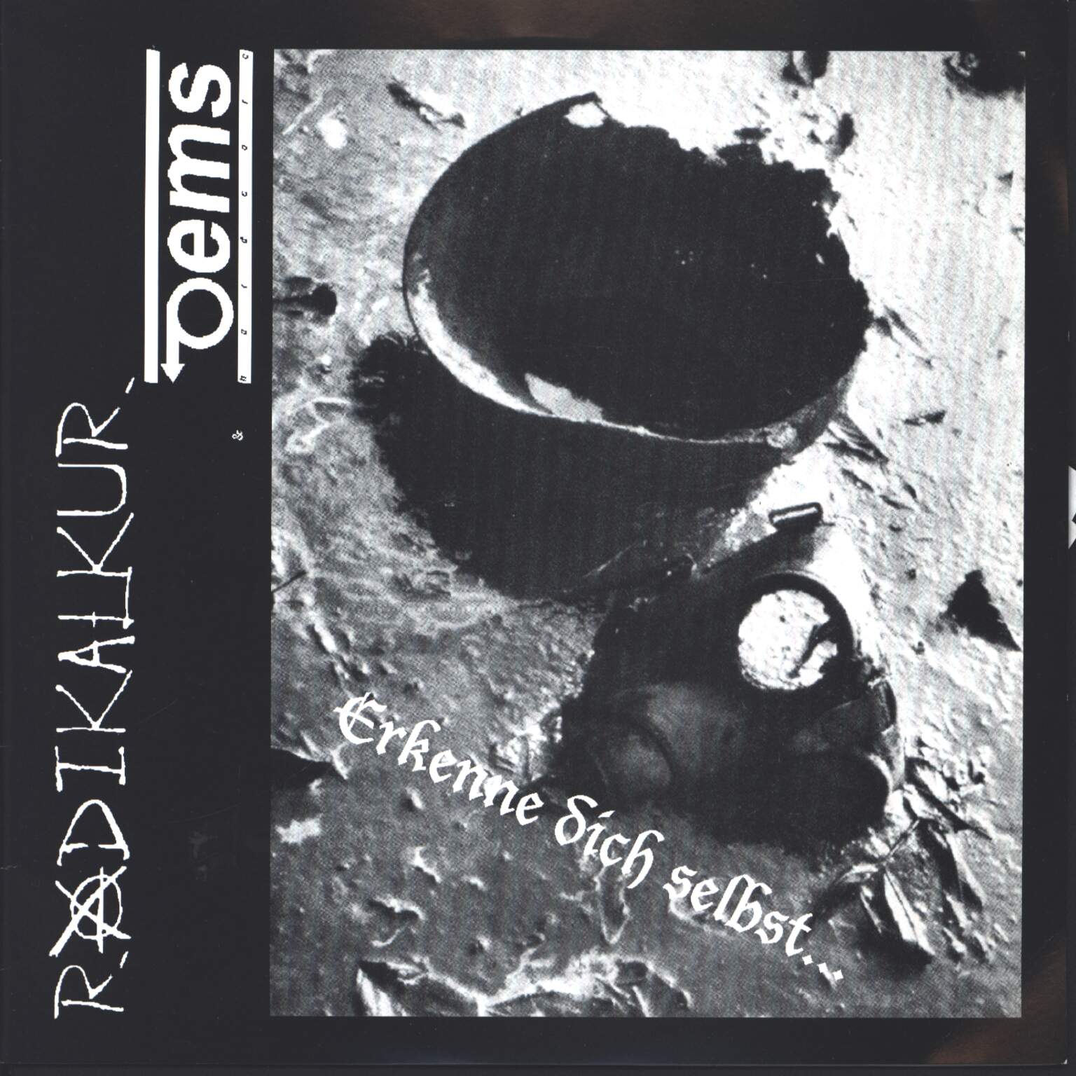Radikalkur: Erkenne Dich Selbst..., 1×7" Single (Vinyl)
