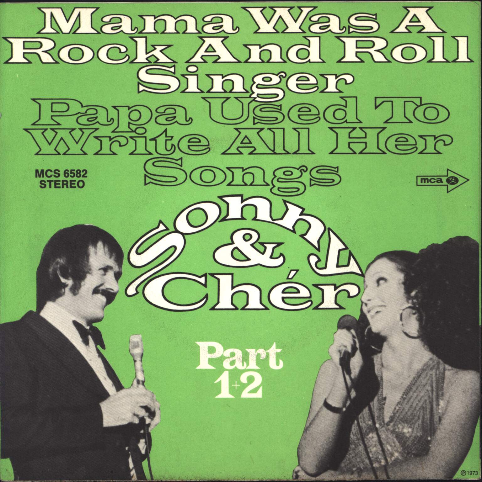 Sonny & Cher: Mama Was A Rock And Roll Singer - Papa Used To Write All Her Songs, 1×7" Single (Vinyl)