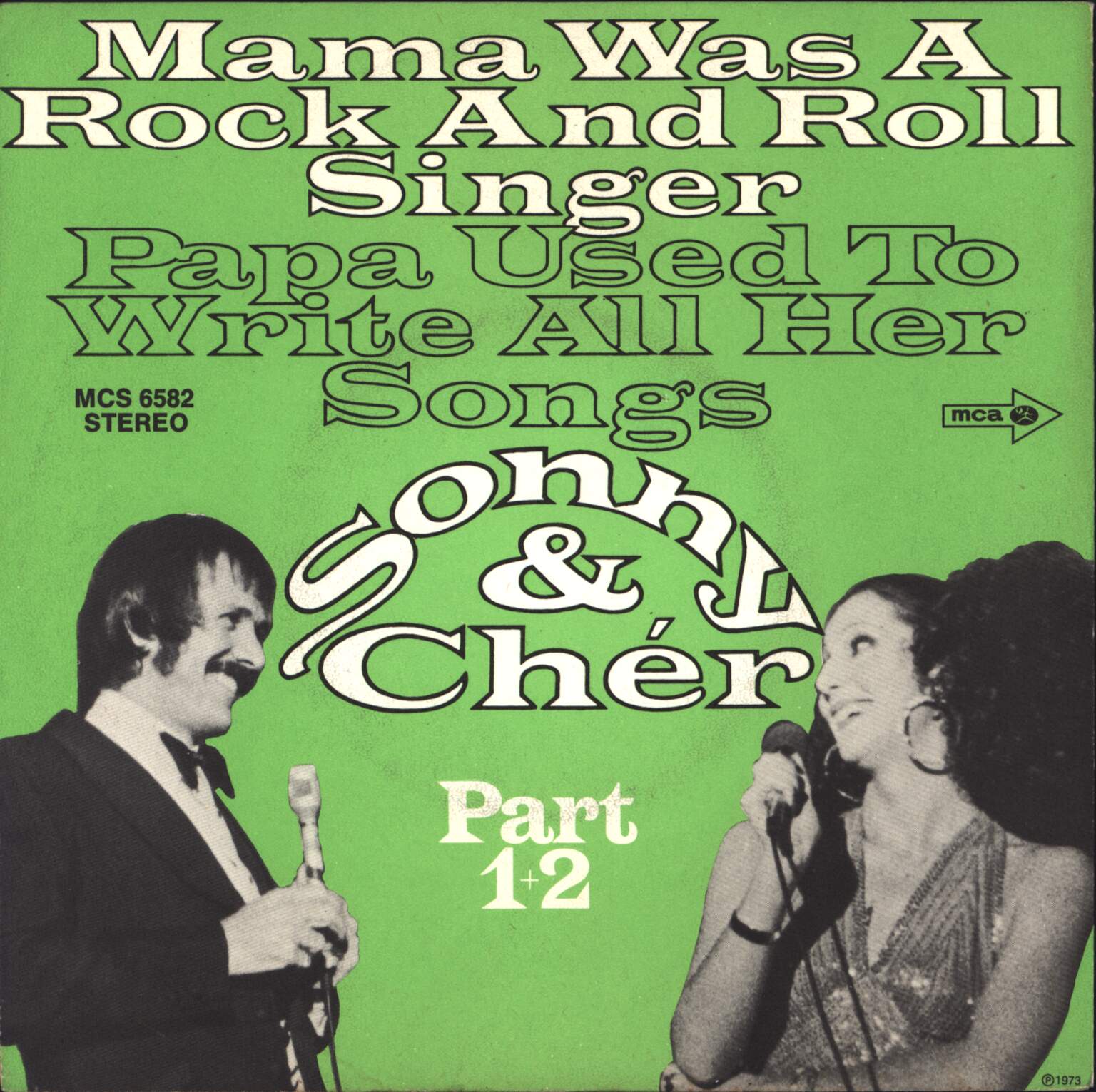Sonny & Cher: Mama Was A Rock And Roll Singer - Papa Used To Write All Her Songs, 1×7" Single (Vinyl)