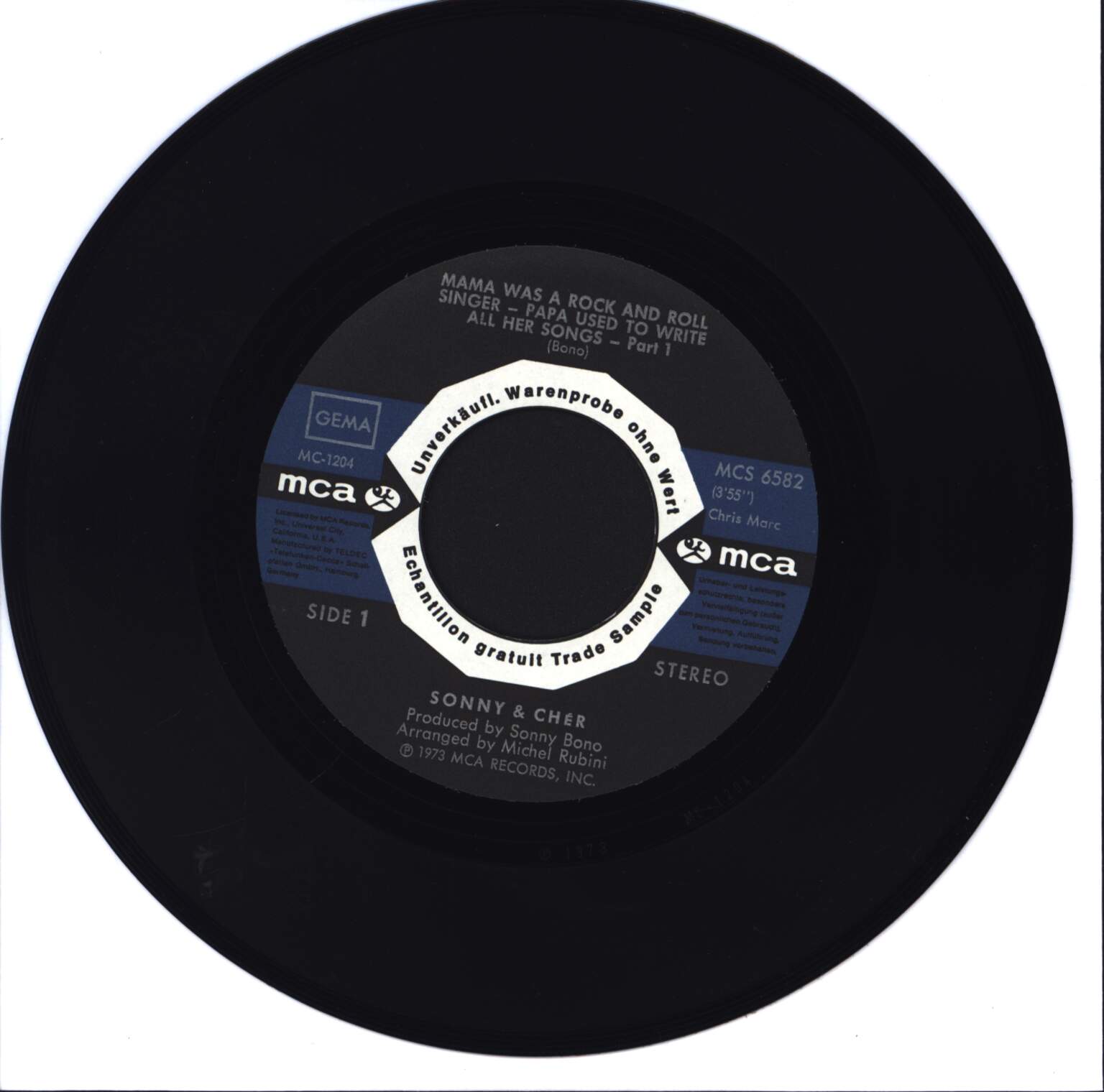 Sonny & Cher: Mama Was A Rock And Roll Singer - Papa Used To Write All Her Songs, 1×7" Single (Vinyl)
