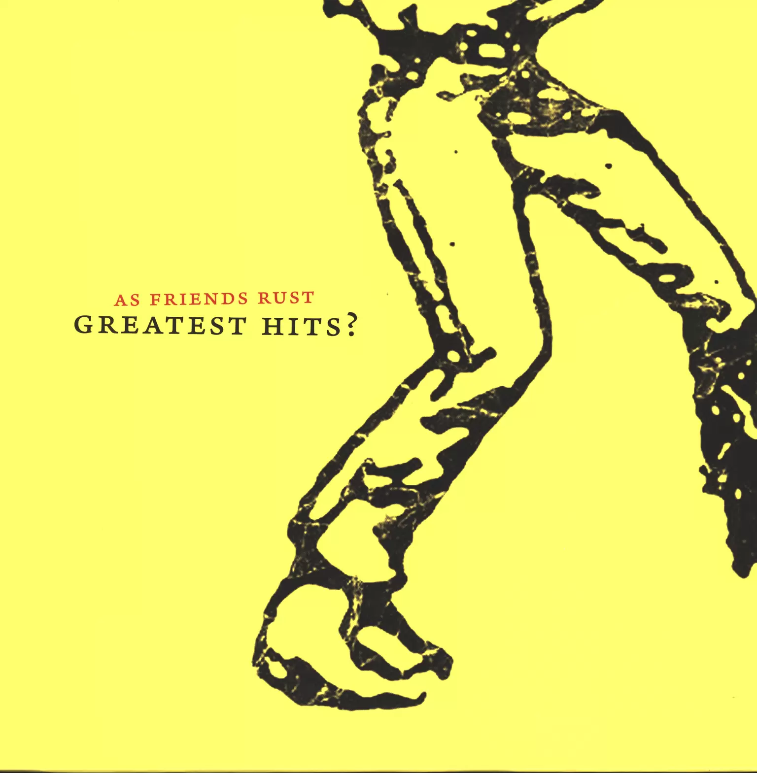 As Friends Rust: Greatest Hits?, 1×LP (Vinyl)