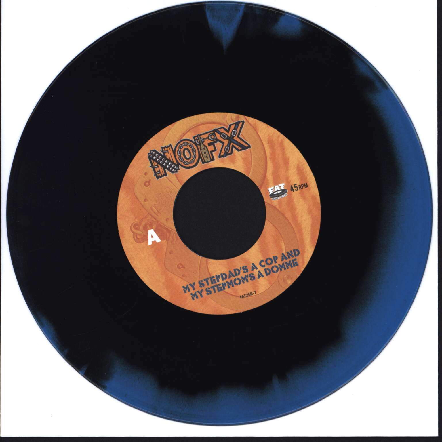 NOFX: My Stepdad’s A Cop And My Stepmom’s A Domme, 1×7" Single (Vinyl)