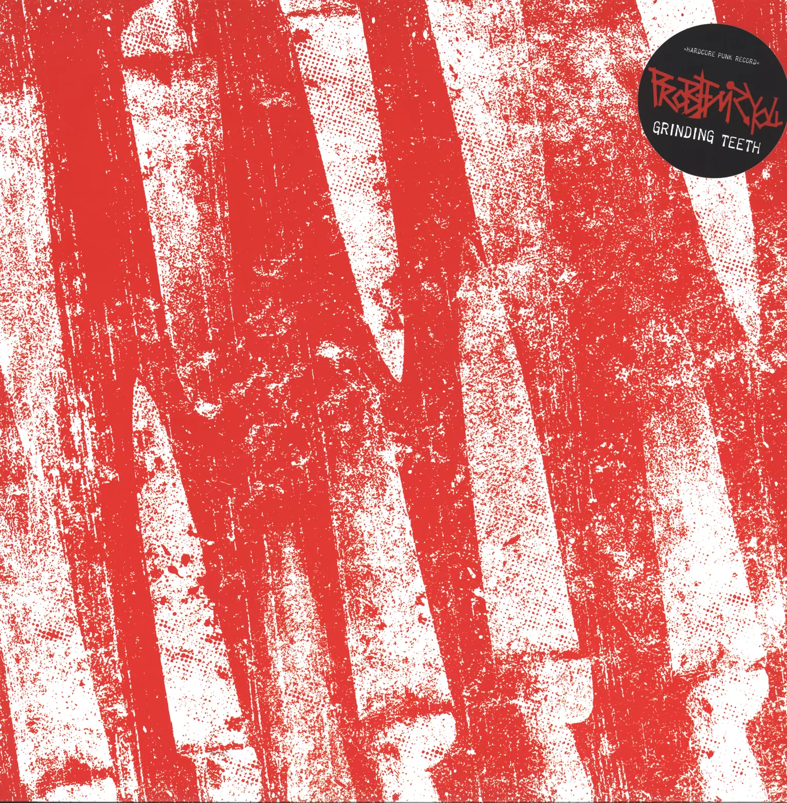 Problem Is You: Grinding Teeth, 1×LP (Vinyl)