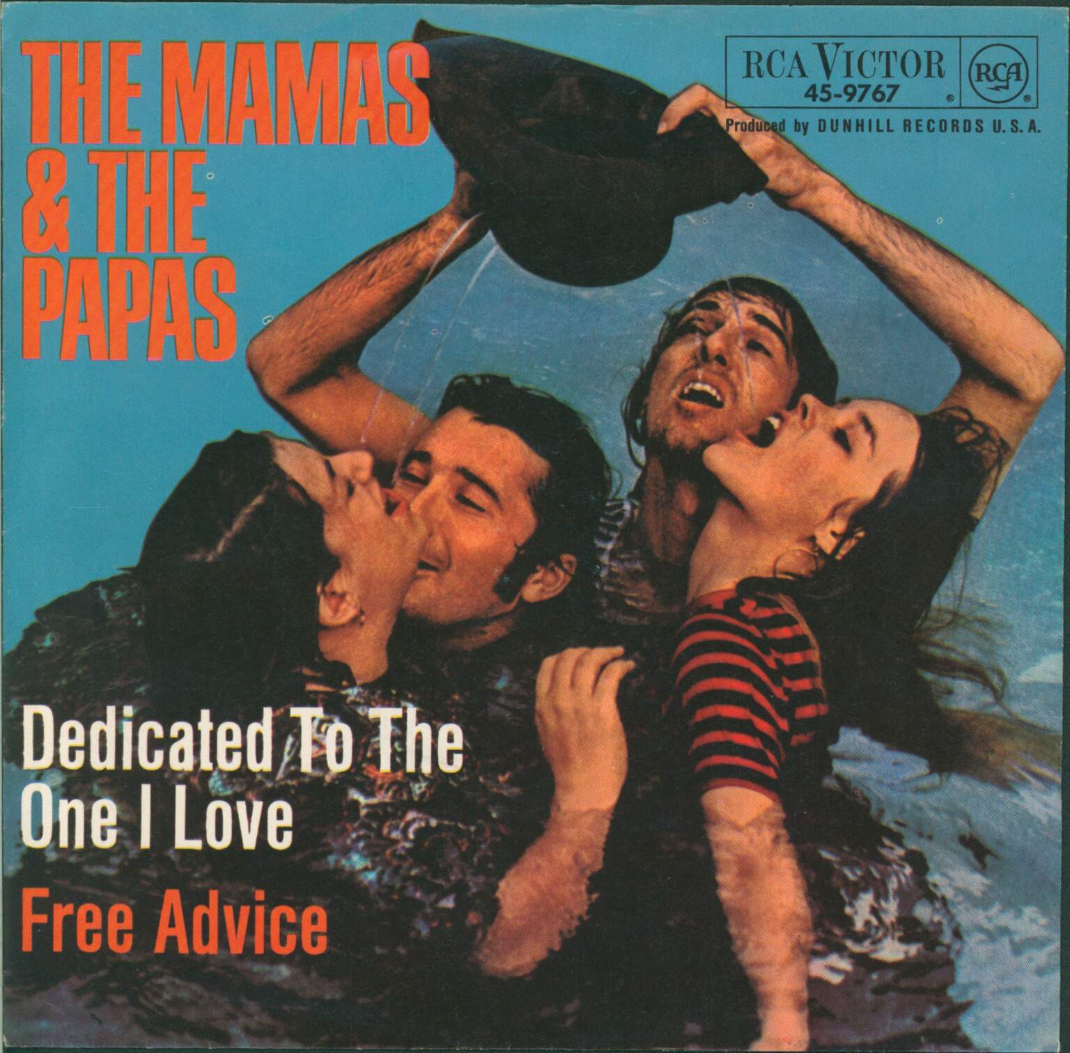 The Mamas & The Papas: Dedicated To The One I Love, 1×7" Single (Vinyl)