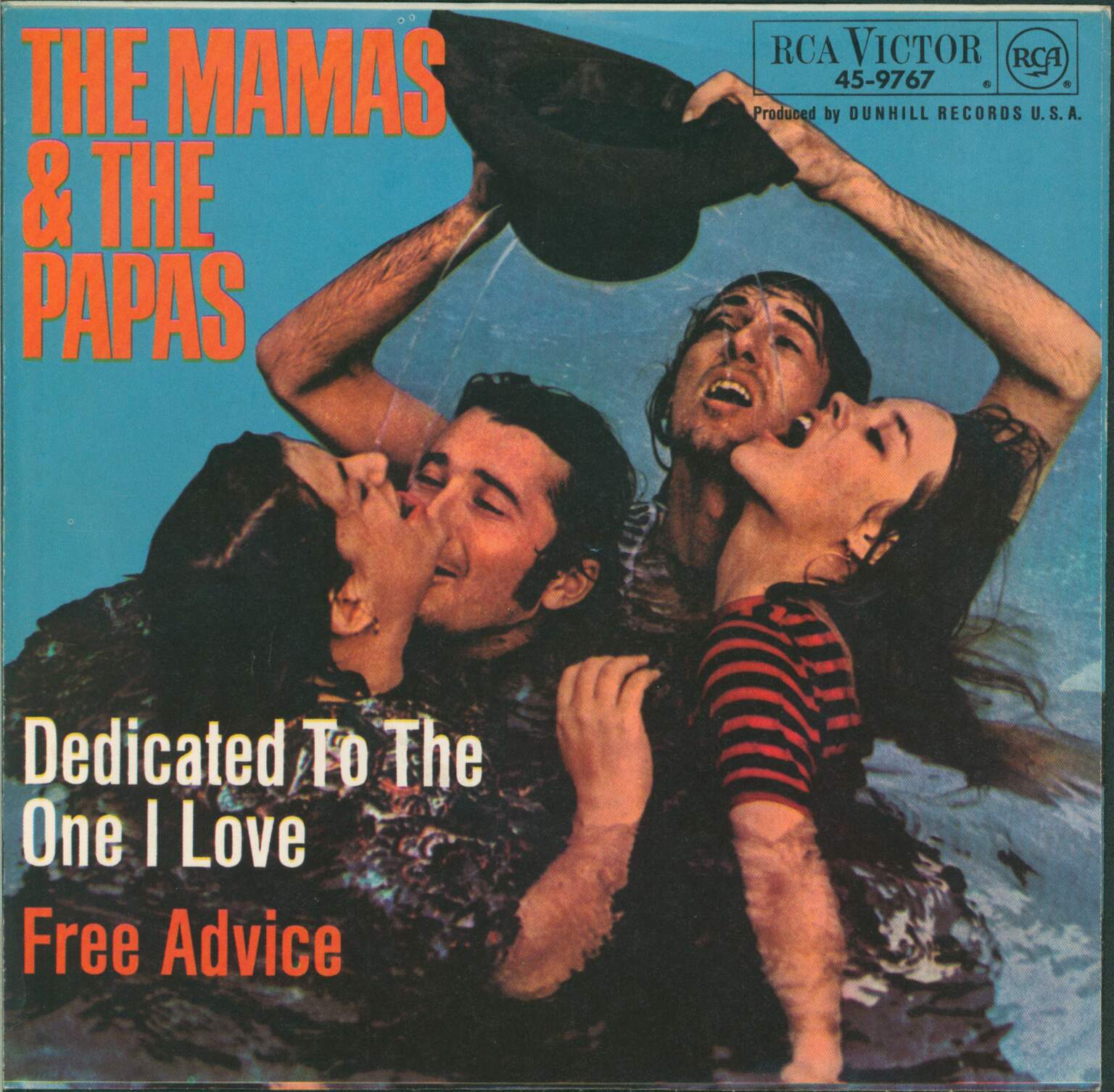 The Mamas & The Papas: Dedicated To The One I Love, 1×7" Single (Vinyl)