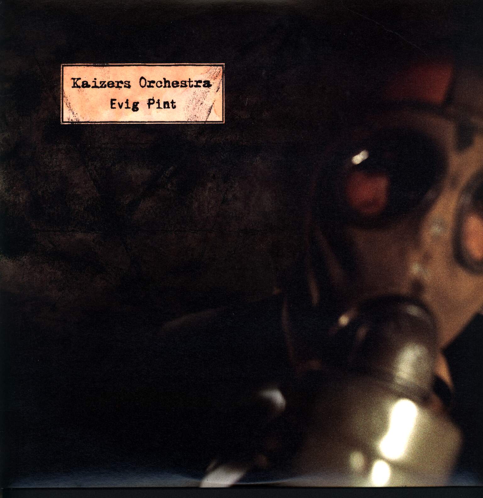 Kaizers Orchestra: Evig Pint, 1×LP (Vinyl)
