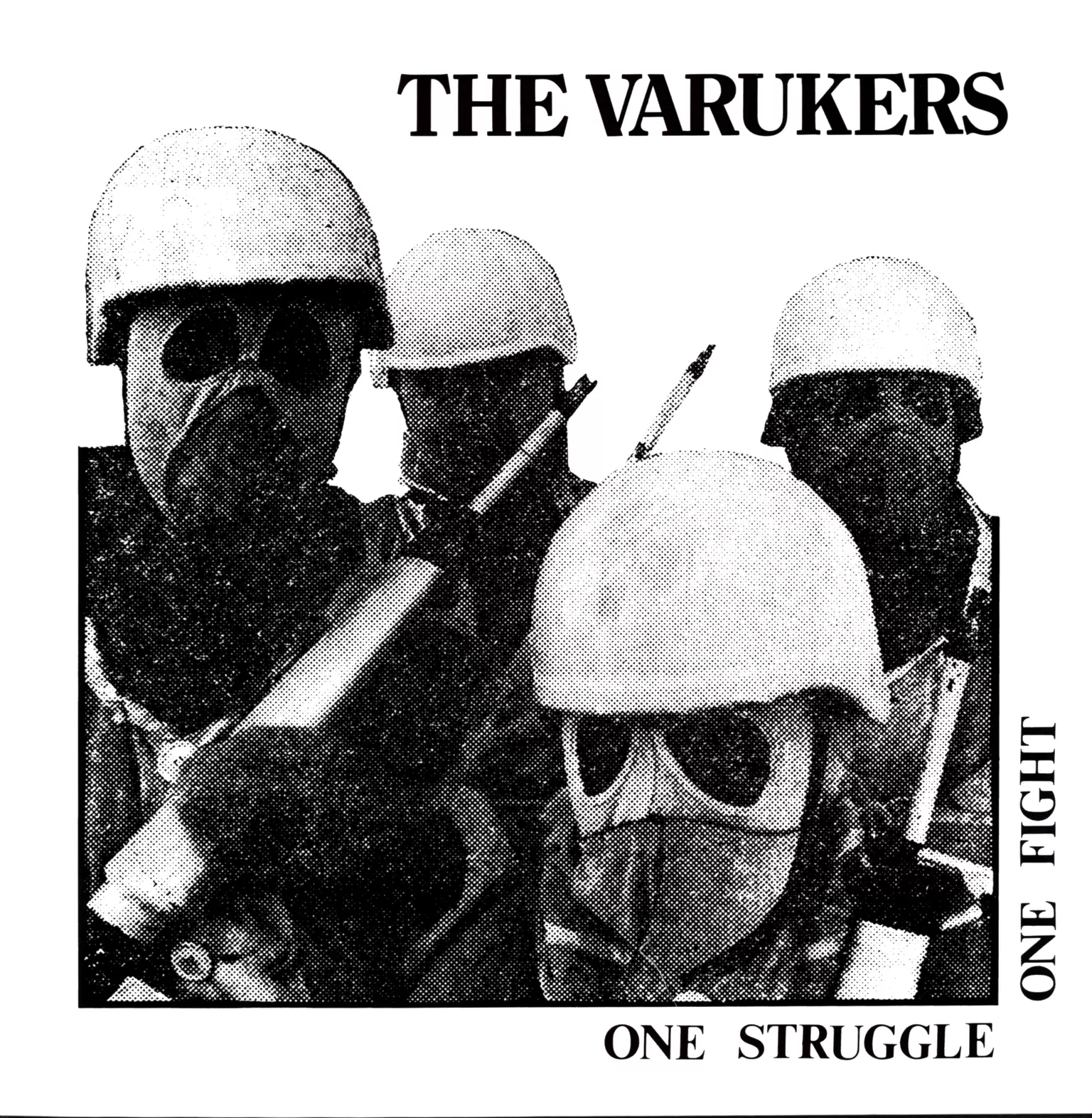 The Varukers: One Struggle One Fight, 1×LP (Vinyl)