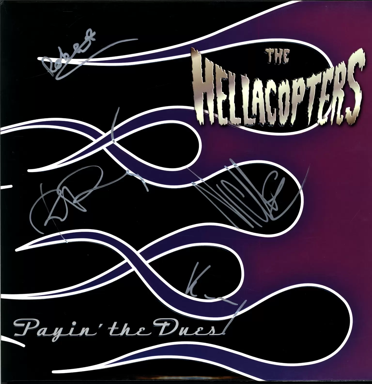 The Hellacopters: Payin' The Dues, 1×LP (Vinyl)