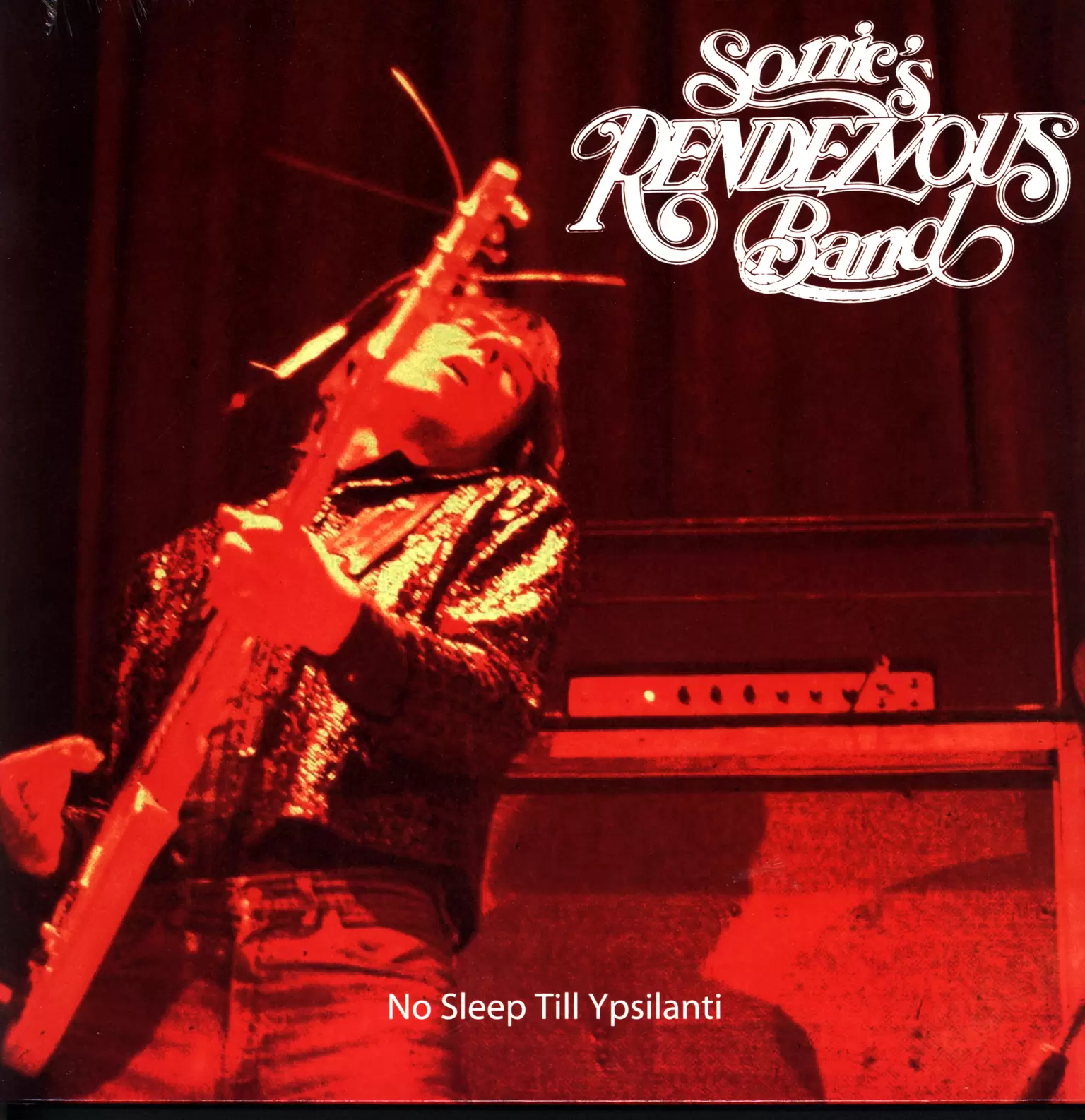 Sonic's Rendezvous Band: No Sleep Till Ypsilanti, 1×LP (Vinyl)