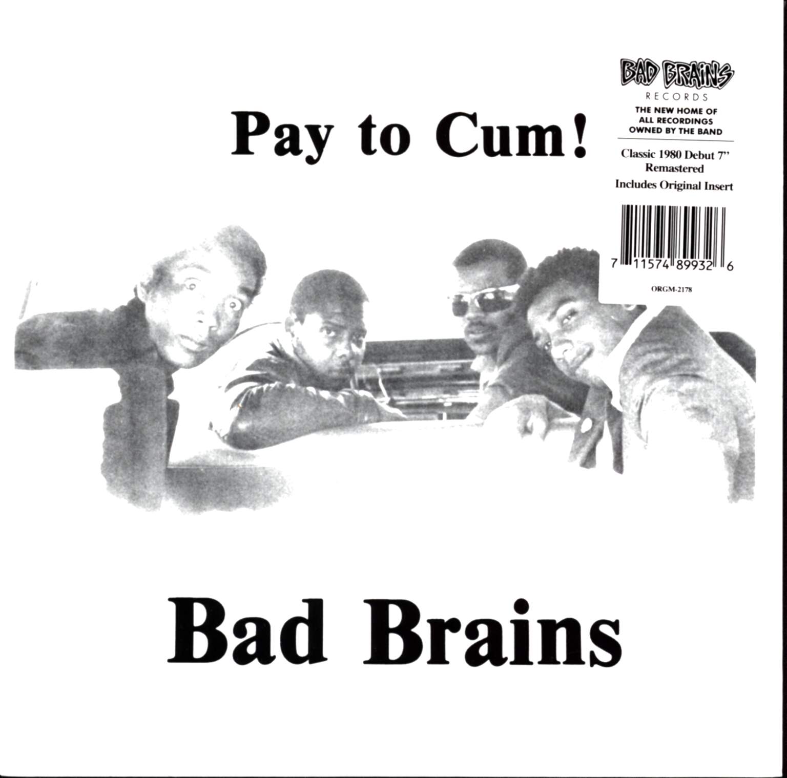 Bad Brains: Pay To Cum!, 1×7" Single (Vinyl)