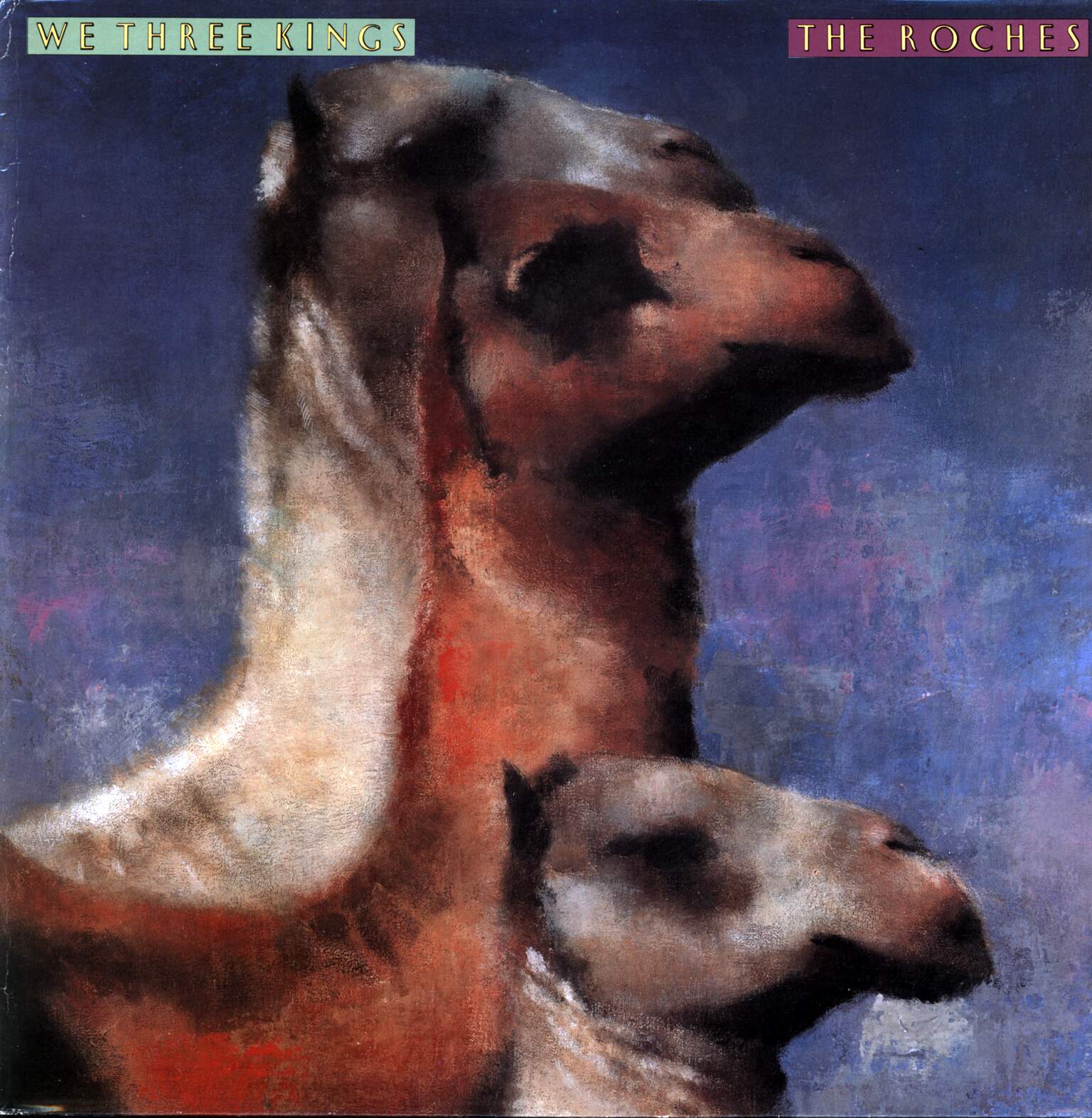 The Roches: We Three Kings, 1×LP (Vinyl)