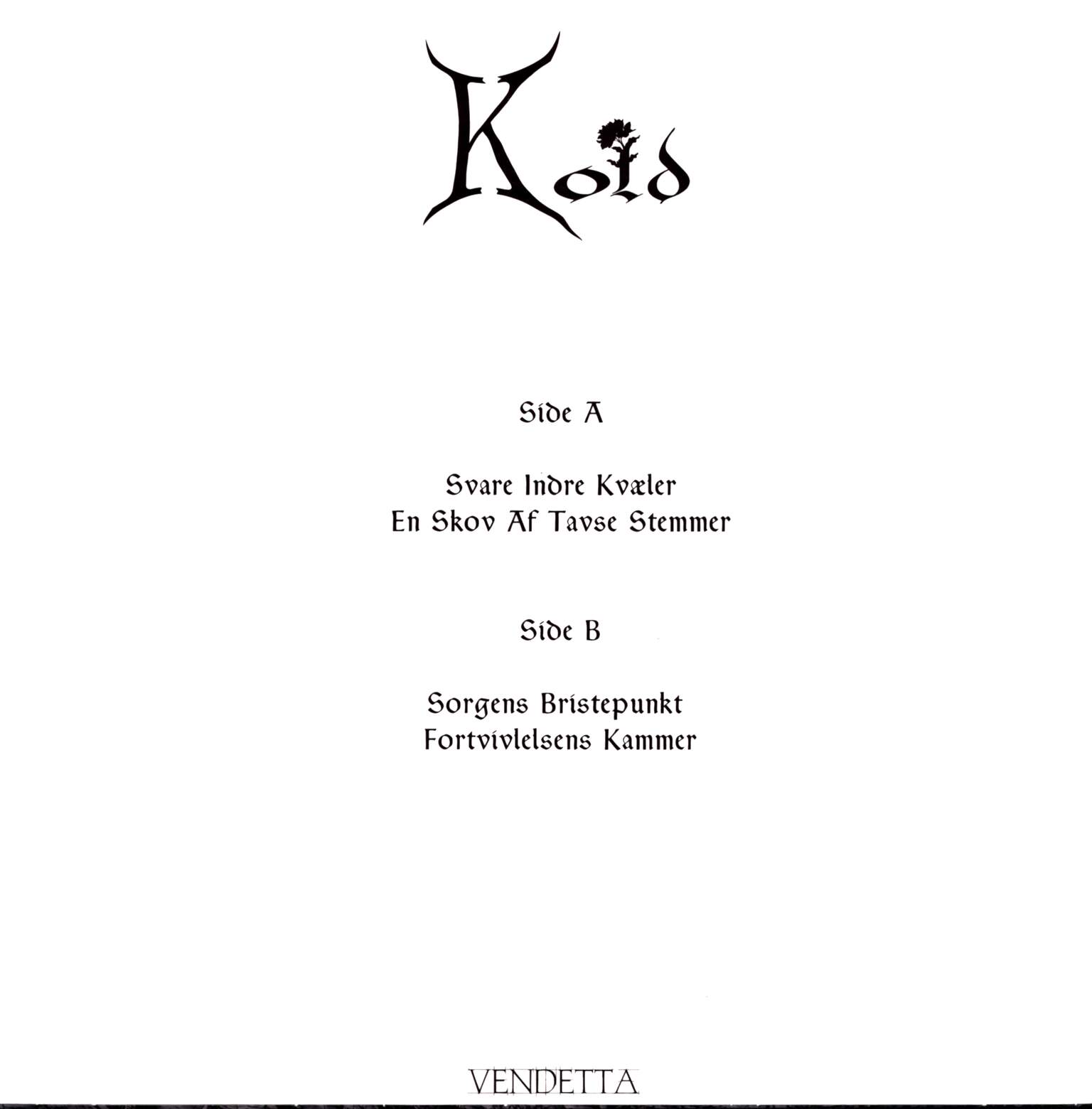 Kold: Kold, 1×LP (Vinyl)