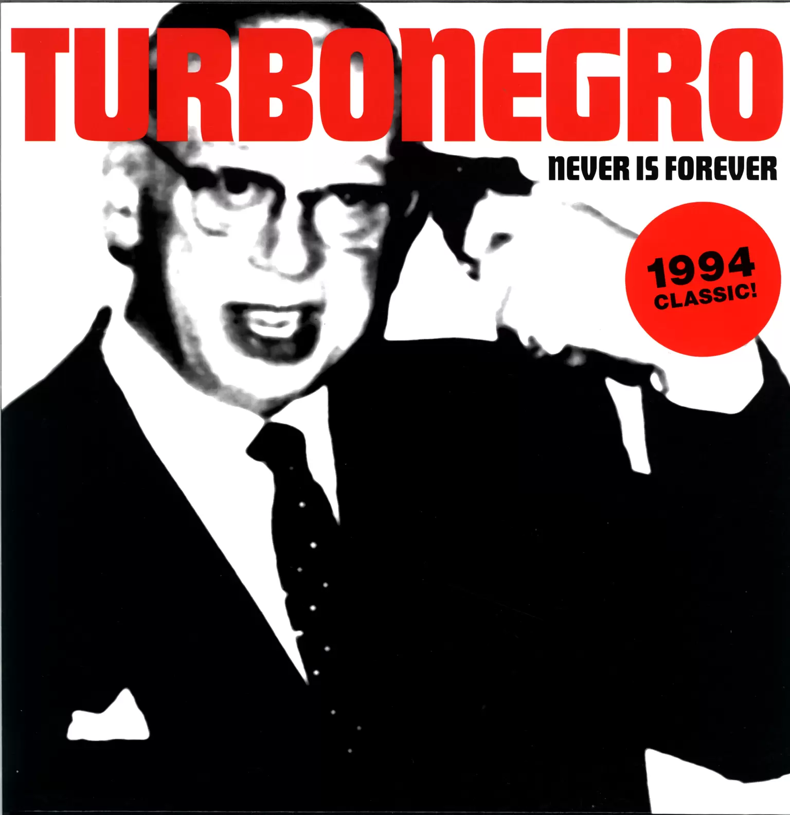 Turbonegro: Never Is Forever, 1×LP (Vinyl)