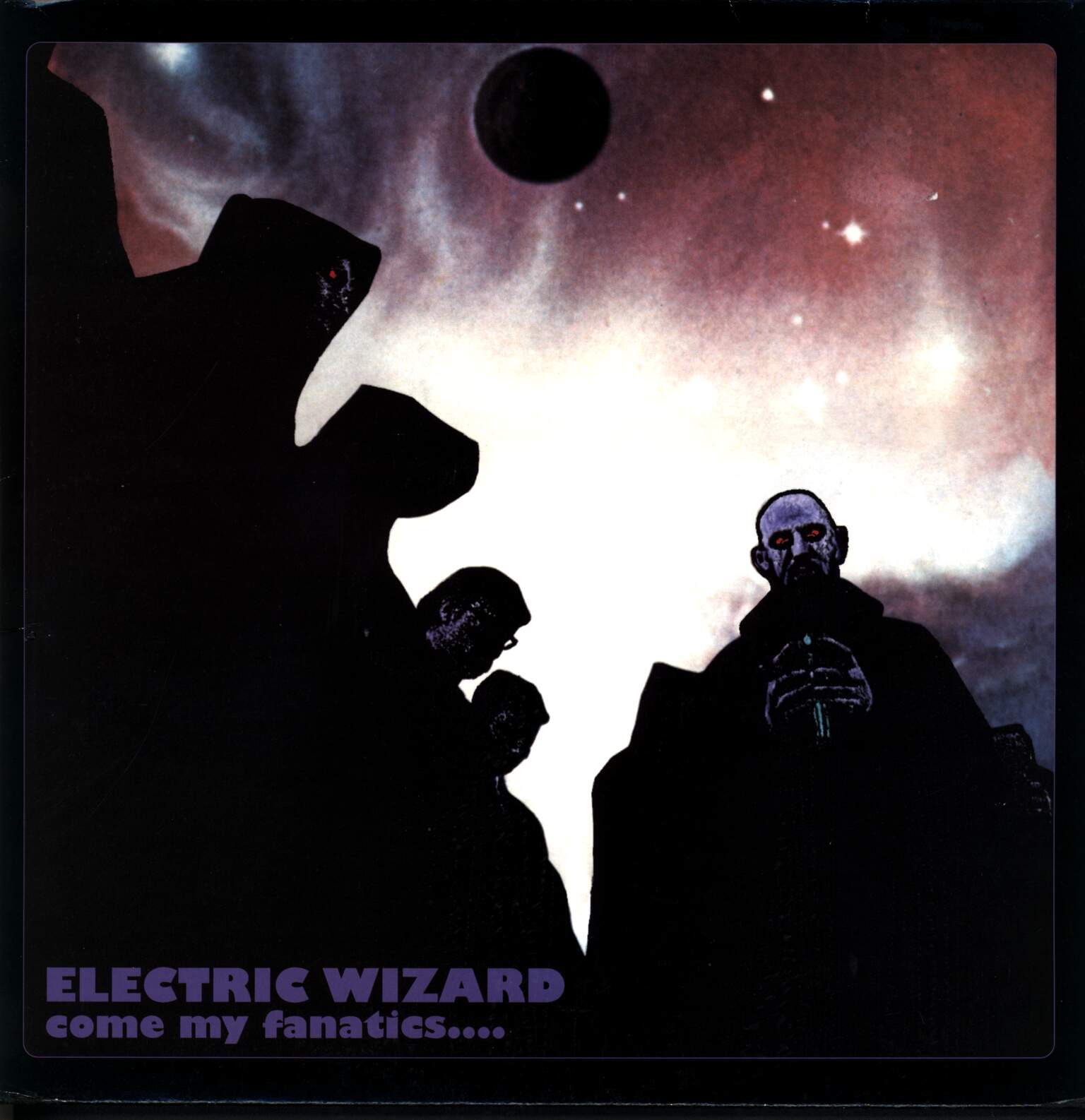 Electric Wizard: Come My Fanatics...., 2×LP (Vinyl), 1×7" Single (Vinyl)