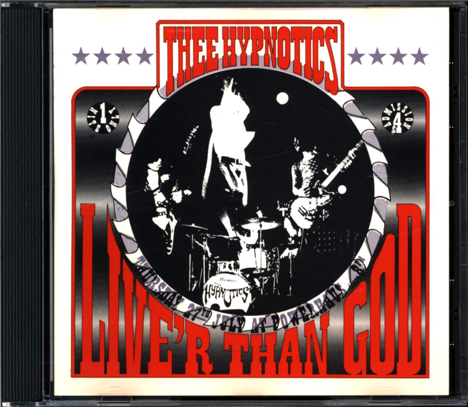 Thee Hypnotics: Live'r Than God, 1×CD