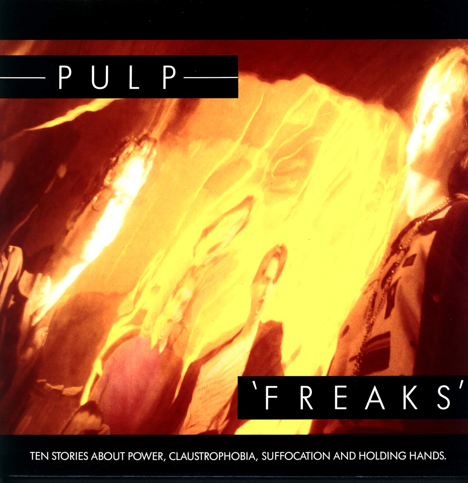 Pulp: Freaks. Ten Stories About Power, Claustrophobia, Suffocation And Holding Hands, 1×LP (Vinyl)
