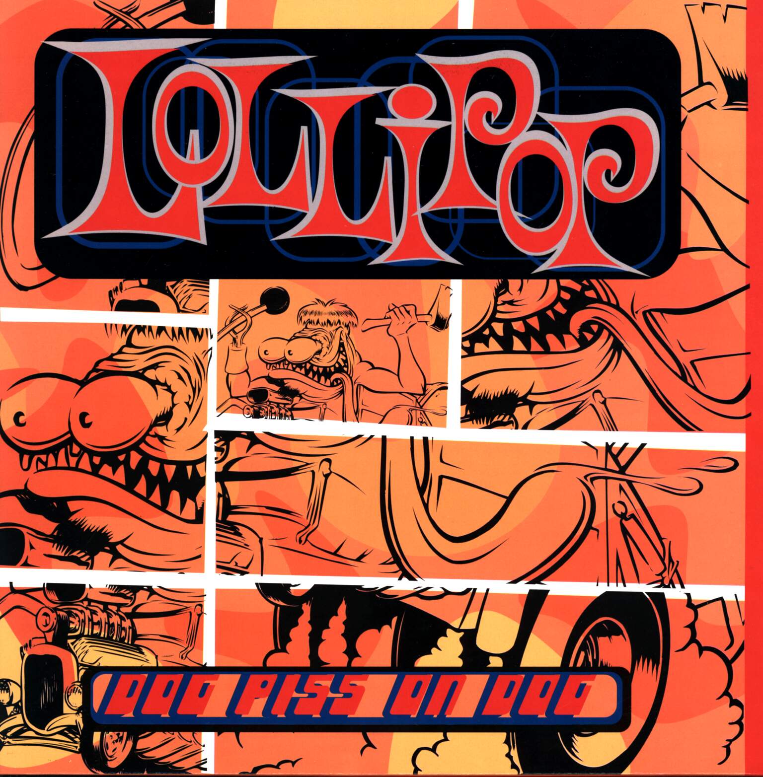 Lollipop: Dog Piss On Dog, 1×LP (Vinyl)