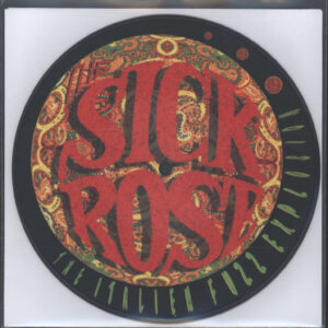 Sick Rose: The Italien Fuzz Explosion