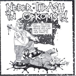 Various: Nederthrash In Opkomst