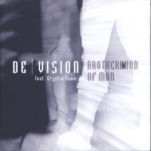 De/Vision: Brotherhood Of Man feat. Crystin Fawn
